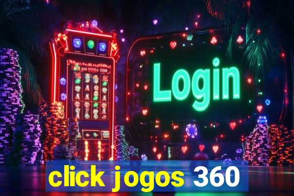 click jogos 360